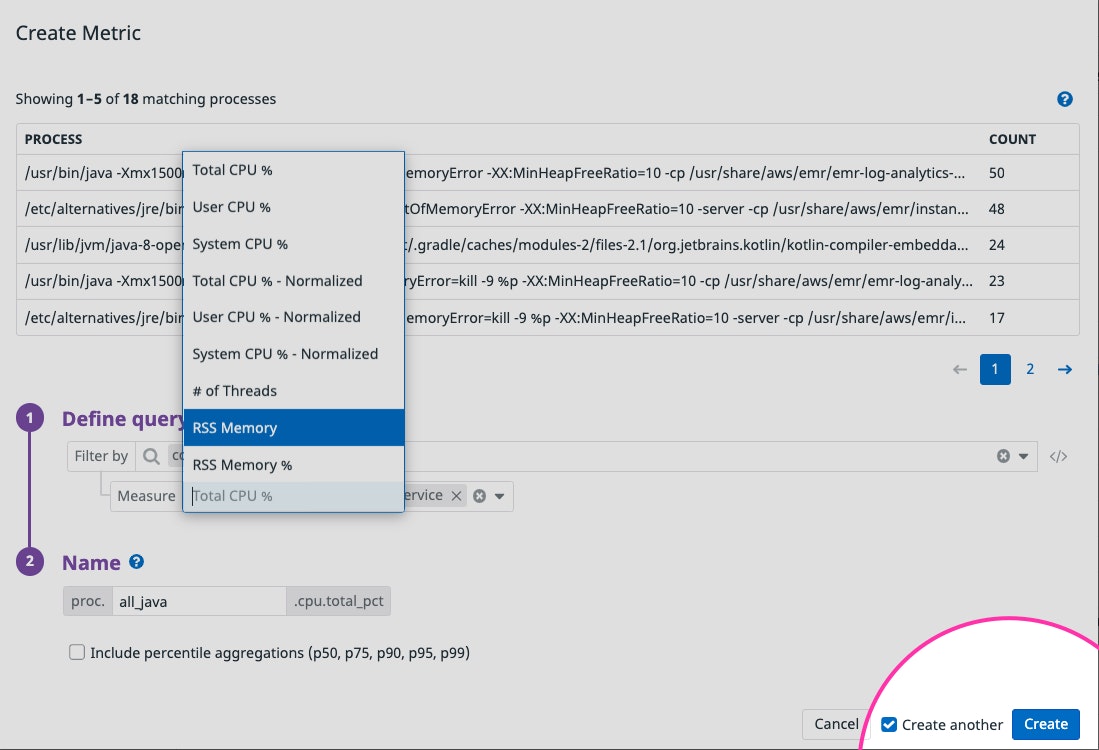 By selecting the 'Create another' option, you can create another metric from the same group of processes By selecting the 'Create another' option, you can create another metric from the same group of processes